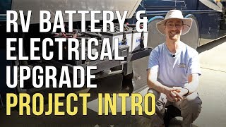 🔌 RV LithiumAGM Battery amp Electrical System Upgrade  Part 1  Project Intro ⚡️ [upl. by Jillane389]