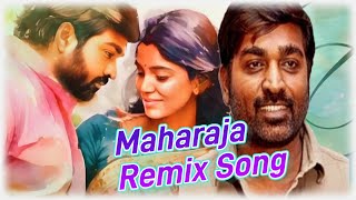 Raja Paya Onnu  Maharaja Tamil Movie Remix Song  Vijay Sethupathi  Divya Bharathi  Remixlive App [upl. by Wilcox]