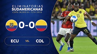 ECUADOR vs COLOMBIA 00  RESUMEN  ELIMINATORIAS SUDAMERICANAS  FECHA 4 [upl. by Anirba]