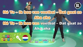 IK HOU VAN VOETBAL  Kinderliedjes  Voetballiedjes  Karaoke  Minidisco [upl. by Liagaba694]