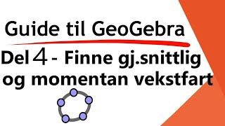 Ultimate guiden til GeoGebra  del 4 [upl. by Aurie]