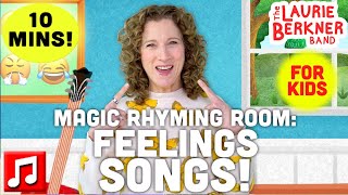 Feelings Songs for Kids  Hosted by Laurie Berkner 😀😡😢🤔  4 Songs about Feelings [upl. by Baggs]