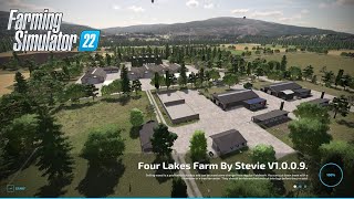 FS22 Four Lakes Farm By Stevie  New PC Map Update V1009  Map Download Link In The Description [upl. by Sproul]