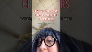 Edna Mode Reviews Phineas and Ferb Characters ednamode phineasandferb perrytheplatypus [upl. by Eelahs]