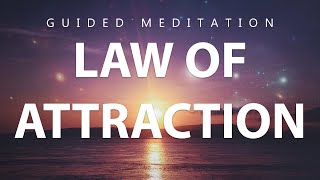 10 Minute Law Of Attraction Meditation To Manifest Your Dreams And Desires Guided Meditation [upl. by Treborsemaj]