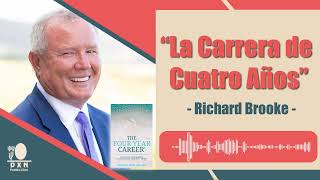 LA CARRERA DE 4 AÑOS EN EL NETWORK MARKETING RICHARD BROOKE [upl. by Hammel192]