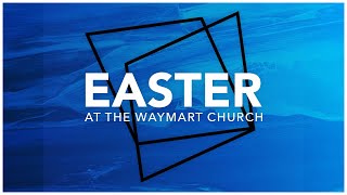 Easter at The Waymart Church 2019 [upl. by Dacia]