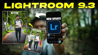 Lightroom Mobile 930 Updated New Features✅  Lightroom Mobile Tutorial  Nayem Pictures [upl. by Nosam]