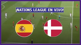 🔴 ESPAÑA vs DINAMARCA EN VIVO ⚽ UEFA NATIONS LEAGUE  LAMINE YAMAL CON LA 10  LA SECTA DEPORTIVA [upl. by Alecram167]