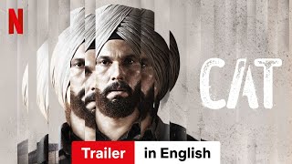 CAT Season 1  Trailer in English  Netflix [upl. by Nekcerb]