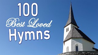 100 Best Loved Hymns oldHymns [upl. by Atteroc741]