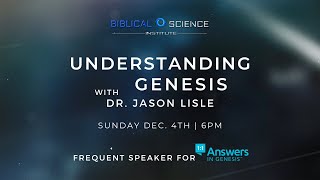 Understanding Genesis with Dr Jason Lisle [upl. by Aimac]