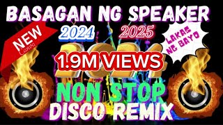 ✴️ 🔊 trending BASAGAN NG SPEAKER 🔊✴️ YANIG ANG BUONG BARANGAY NON STOP DISCO [upl. by Cote]