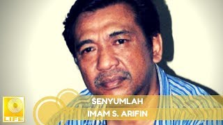 Imam SArifin  Senyumlah Official Audio [upl. by Lauter]