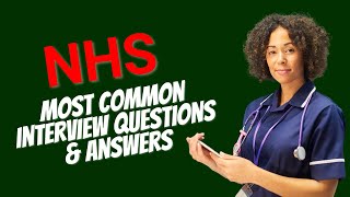 NHS Interview Questions and Answers for 2024 [upl. by Anatola]