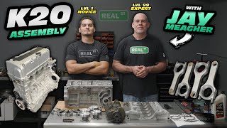 Building a Honda K20  Jay Teaches Novice the SECRETS of Engine Building [upl. by Kraul]