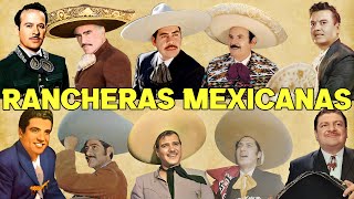 Las 100 Clasicas Rancheras De Antonio Aguilar Vicente Fernández Ezequiel Peña Cuco Sanchez Y Mas [upl. by Lodi]