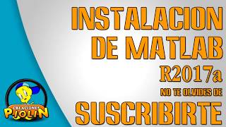 INSTALACION ►MATLAB R2017a◄  FULL  ACTIVATION [upl. by Rednave]