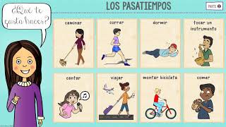 LOS PASATIEMPOS PARTE 2  Spanish Pastime Activities [upl. by Spillar]