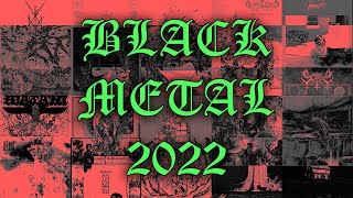 Top 25 Álbumes de Black Metal 2022 [upl. by Chancellor]