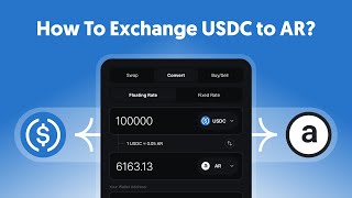 How To Convert USDC To Arweave AR [upl. by Srini312]