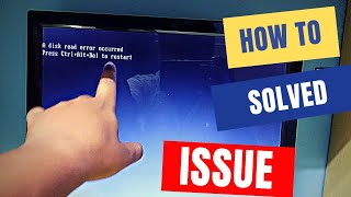 How To Fix a Disk Read Error Occurred Press CtrlAltDel To Restart Windows 7 or Windows 10 [upl. by Erihppas]