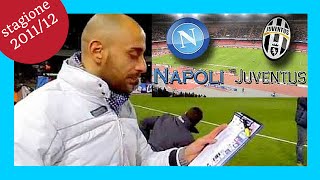 Lettura formazioni Napoli Juventus Stadio San Paolo Serie A 20112012 [upl. by Anirbed]