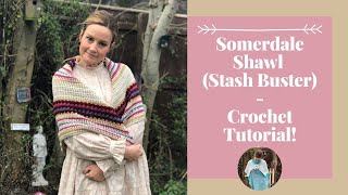 How To Crochet A Shawl Tutorial  The Somerdale Free Crochet Pattern [upl. by Hannah637]