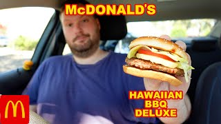 🍔🍟 McDONALDS HAWAIIAN BBQ DELUXE REVIEW  FLAVOUR ODYSSEY [upl. by Hoehne347]