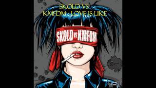 Skold vs KMFDM  Love is like [upl. by Appleton376]