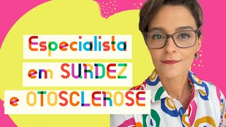 Médico ESPECIALISTA em SURDEZ e OTOSCLEROSE pcd otosclerose surdez [upl. by Bashee314]