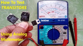 How To Test Transistors Using Analog Multimeter [upl. by Notsgnik542]