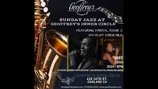 Sunday Jazz  Geoffreys Inner Circle  Darryl Rowe amp Daria Nile 9292024 shortsvideo shorts [upl. by Guglielma]