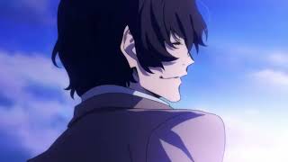 Dazai AMV  Ill Be Good [upl. by Cchaddie]