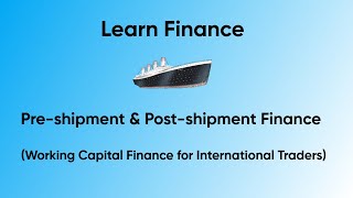 Pre Shipment and Post Shipment Finance [upl. by Ib]