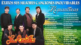 LOS REHENES MIX SUPER CUMBIAS ROMÁNTICAS  LOS REHENES ÉXITOS SUS MEJORES CANCIONES INOLVIDABLES [upl. by Notnilc]