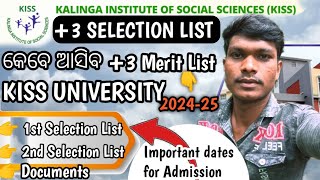 Kiss 3 Merit list  plus three merit list kiss university  UG merit list kiss college odiavlog [upl. by Ydnic]