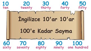 İngilizce 10ar 10ar 100e Kadar Sayma [upl. by Nuhsar881]