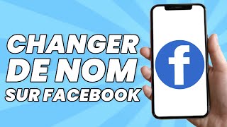 Comment Changer de Nom Sur Facebook 2024 [upl. by Ailsa]