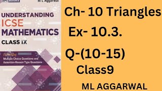 Triangle class 9ex103Q1015ml aggarwal icse math [upl. by Ause]