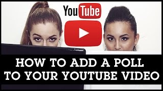 How To Add a Poll To Your YouTube Video NEW Survey Your Viewers [upl. by Eelatan]