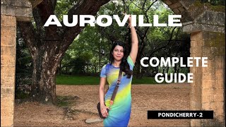 Auroville travel guide How to visit How to live what is it like to be here vlog auroville [upl. by Ysteb]