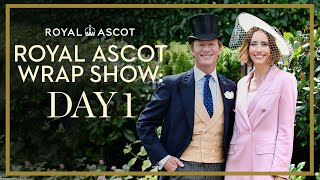 HIGH FASHION and worldclass racing on Day 1  Royal Ascot Wrap Show 2023 [upl. by Brouwer496]