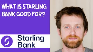 What is Starling Bank good for [upl. by Bronk329]