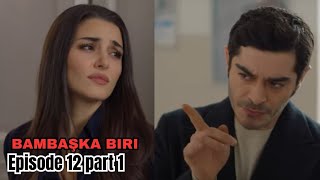 Bambaşka Biri Episode 12 FULL URDU HINDI EXPLAINEDbambaşkabiriasiantrendingviralyoutubeforyou [upl. by Draude]