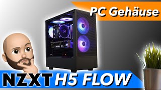 TOP Case mit Schwäche  NZXT H5 flow PC Gehäuse Review Unboxing amp Test [upl. by Enomahs43]