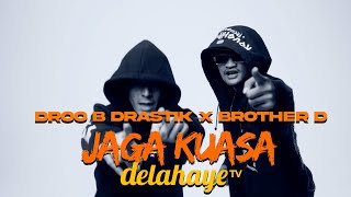 Droo B Drastik X Brother D  Jaga Kuasa Official Music Video [upl. by Zosima162]