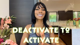 Deactivate to Activate your desires [upl. by Pierrette]