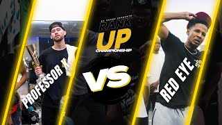 RANK UP FINAL  PROFESSOR X vs RED EYE  2024 CHAMPIONSHIP [upl. by Moreen]