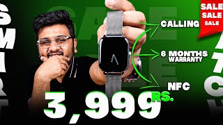 3999 Main Smartwatch With CallingNFCWarranty And More [upl. by Dnomrej]